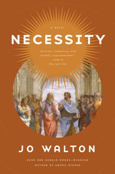 Necessity by Jo Walton