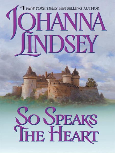 So Speaks the Heart by Johanna Lindsey