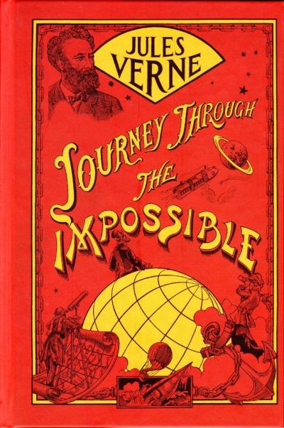 Journey Through the Impossible by Jules Verne