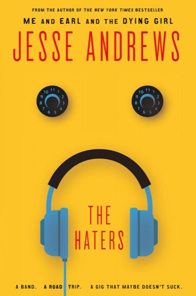 The Haters by Jesse Andrews