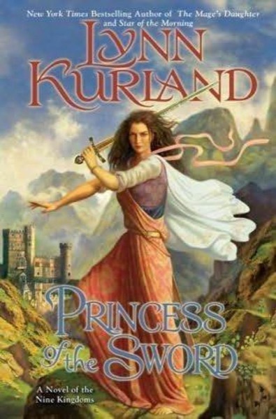 Princess of the Sword by Lynn Kurland