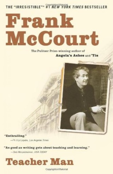 Teacher Man by Frank McCourt