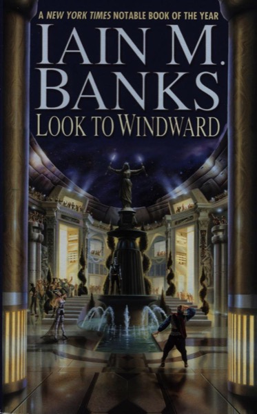 Look to Windward by Iain M. Banks