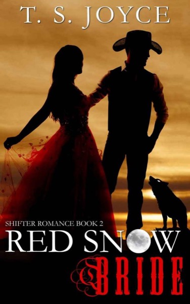 Red Snow Bride by T. S. Joyce