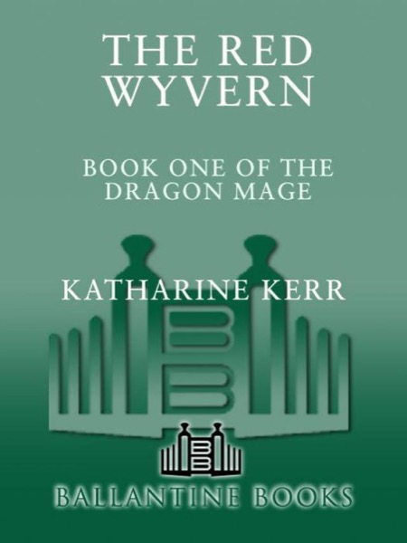 The Red Wyvern by Katharine Kerr