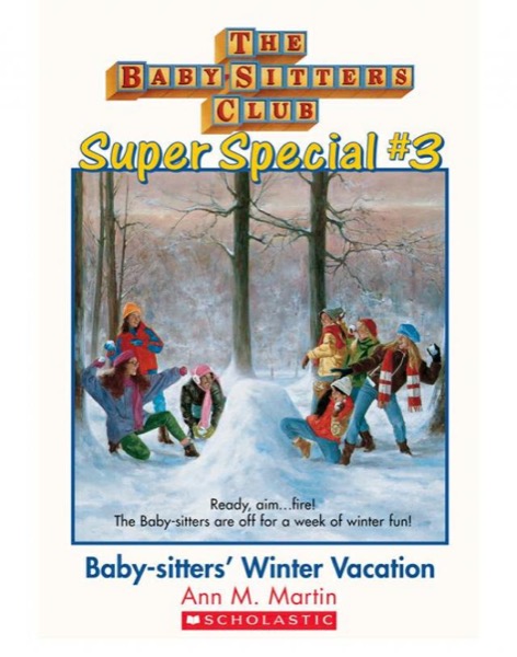 Baby-Sitters' Winter Vacation by Ann M. Martin