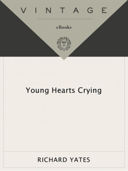 Young Hearts Crying by Richard Yates