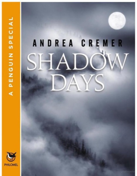 Shadow Days by Andrea Cremer