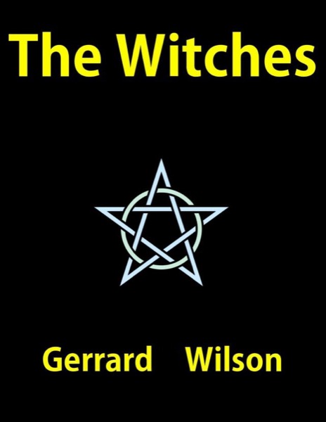 The Witches by Gerrard Wllson