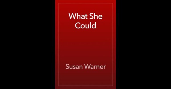 What She Could by Susan Warner