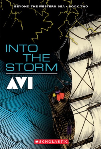 Into the Storm by Avi