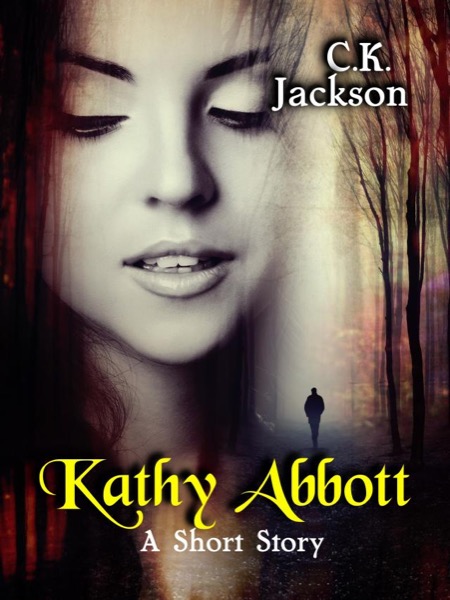 Kathy Abbott by C. K. Jackson