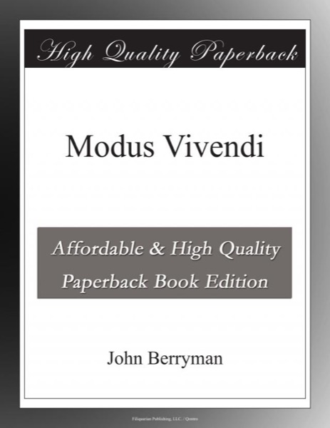 Modus Vivendi by John Berryman