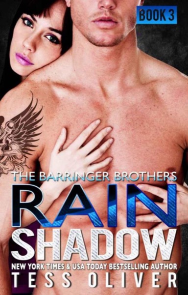 Rain Shadow Book 3 by Tess Oliver