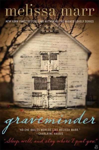 Graveminder by Melissa Marr