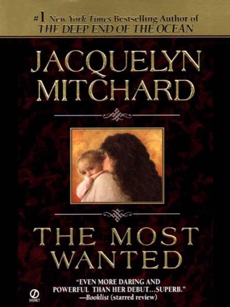 The Most Wanted by Jacquelyn Mitchard