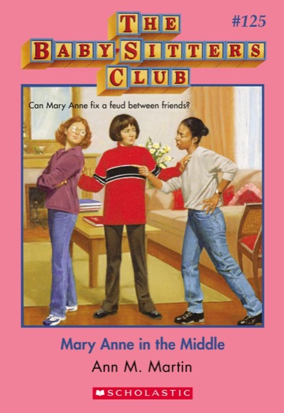 Mary Anne in the Middle by Ann M. Martin