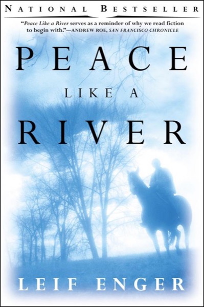 Peace Like a River by Leif Enger