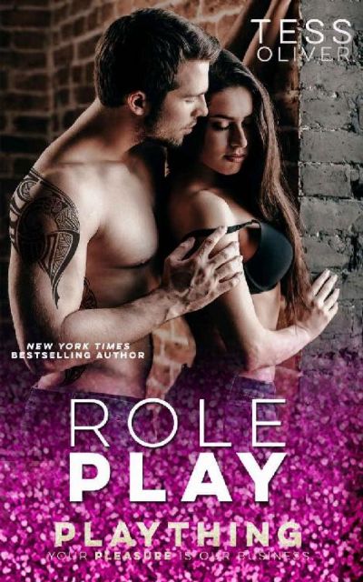 Role Play (Plaything Book 4) by Tess Oliver