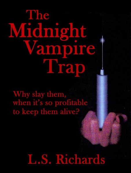 The Midnight Vampire Trap by L.S. Richards