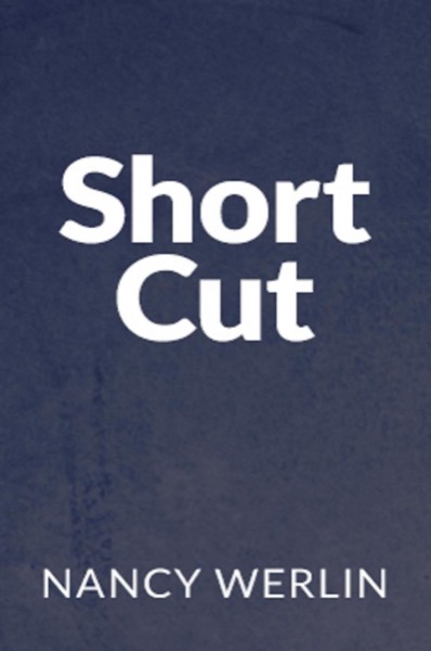 Shortcut by Nancy Werlin