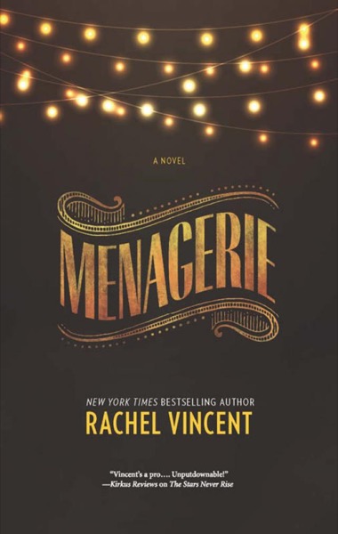 Menagerie by Rachel Vincent