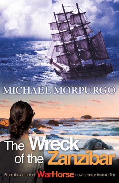 The Wreck of the Zanzibar by Michael Morpurgo