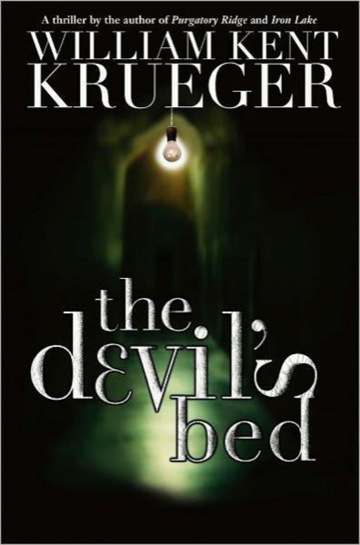 The Devil's Bed by William Kent Krueger