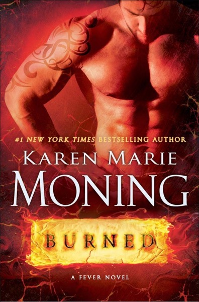 Burned by Karen Marie Moning