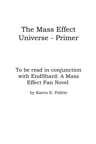 The Mass Effect Universe - a Primer by Karen Politte