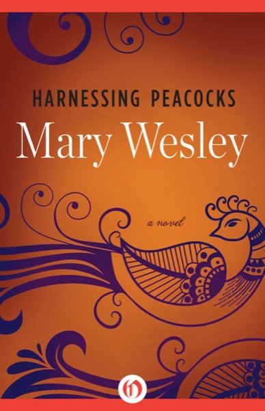 Harnessing Peacocks by Mary Wesley