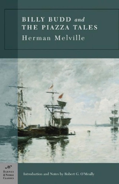 Billy Budd and the Piazza Tales by Herman Melville