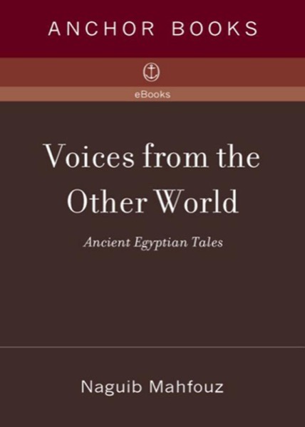 Voices From the Other World by Naguib Mahfouz