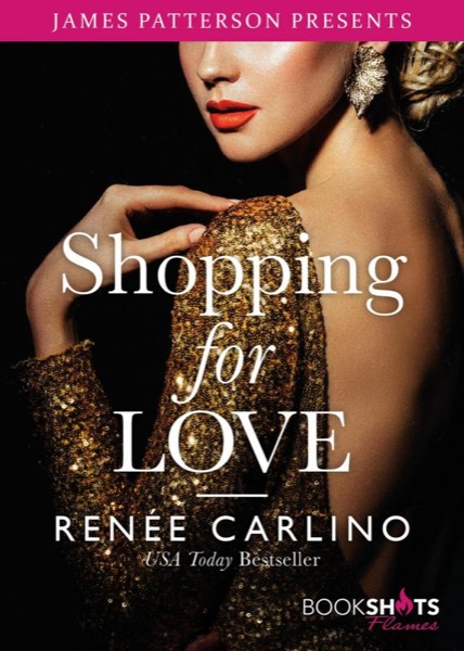 Shopping for Love (BookShots Flames) by Renee Carlino