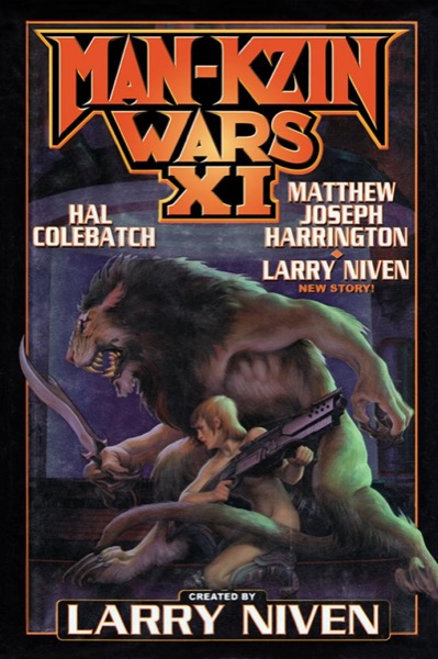 Larry Niven’s Man-Kzin Wars - XI by Larry Niven