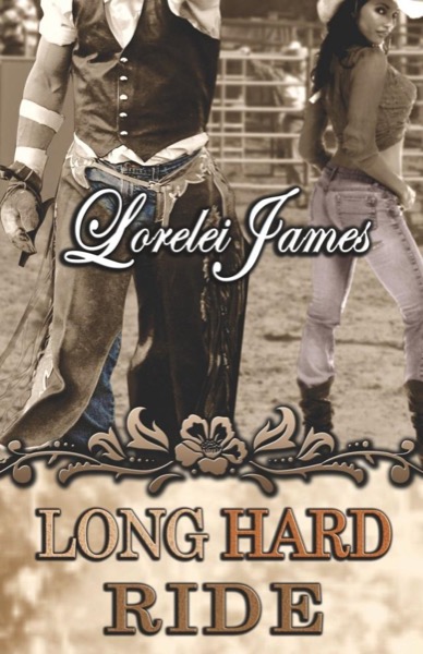 Long Hard Ride by Lorelei James