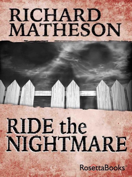 Ride the Nightmare by Richard Matheson