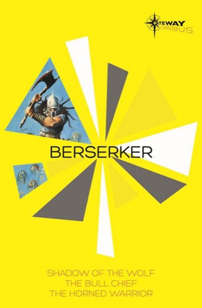 Berserker (Omnibus) by Robert Holdstock