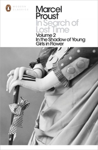 In the Shadow of Young Girls in Flower by Marcel Proust