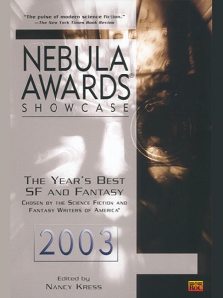 Nebula Awards Showcase 2003 by Nancy Kress