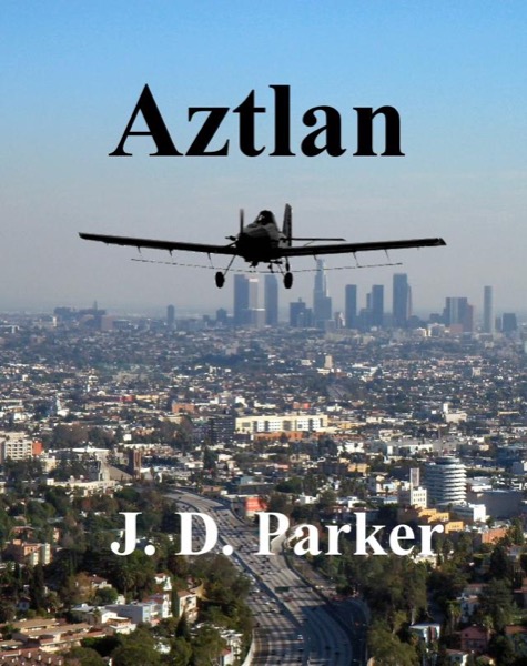 Aztlan by James Parker