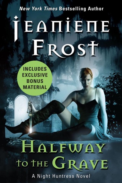 Halfway to the Grave by Jeaniene Frost