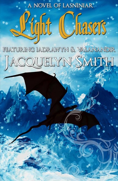 Light Chasers (The World of Lasniniar Book 0) by Jacquelyn Smith