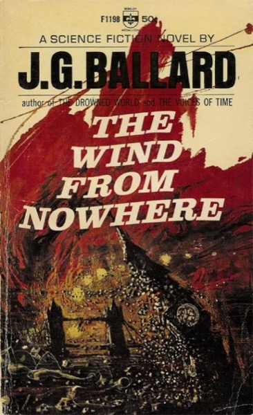 The Wind From Nowhere by J. G. Ballard