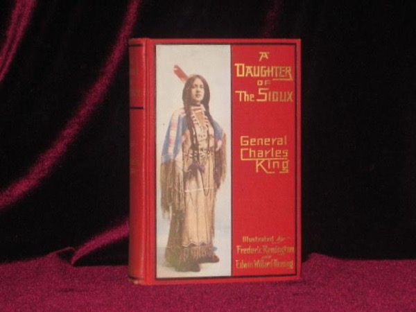 A Daughter of the Sioux: A Tale of the Indian frontier