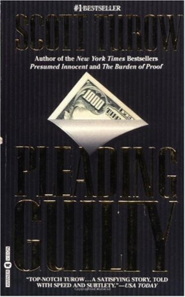 Pleading Guilty by Scott Turow