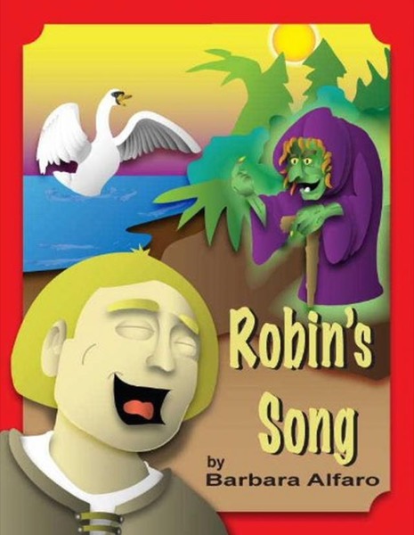 Robin's Song by Barbara Alfaro