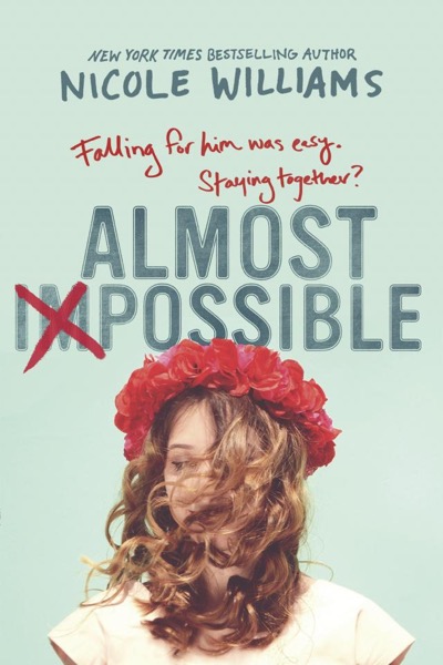 Almost Impossible by Nicole Williams