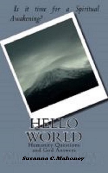 Hello World by Susanna  C. Mahoney