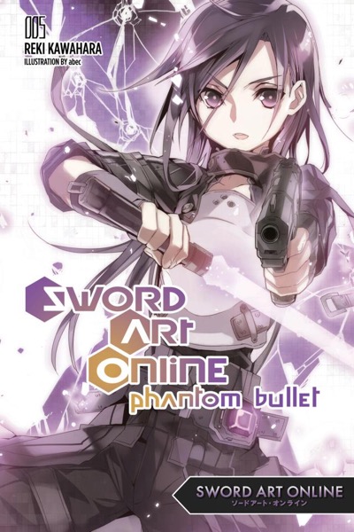 Phantom Bullet 1 by Reki Kawahara